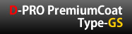 D-PRO Premium Coat Type-GSガラスコーティング
